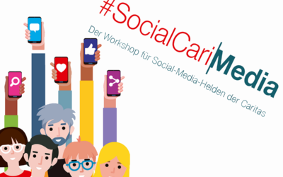 #SocialCariMedia – jetzt anmelden zum Caritas-Klassentreffen für Social-Media-Held(inn)en