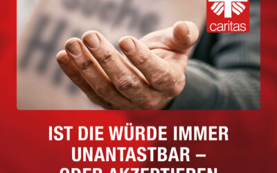 Ist die Würde immer unantastbar – oder akzeptieren wir Ausnahmen?